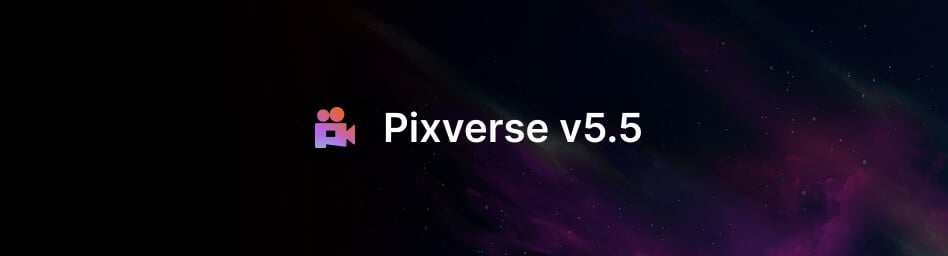 pixverse-v5-5